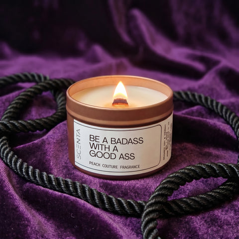 Lumânare parfumată Be A Badass With A Good Ass Mic -10cl nice