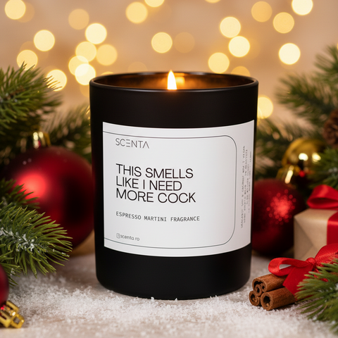 Lumânare parfumată Smells Like I Need More Cock Medium - 20cl naughty