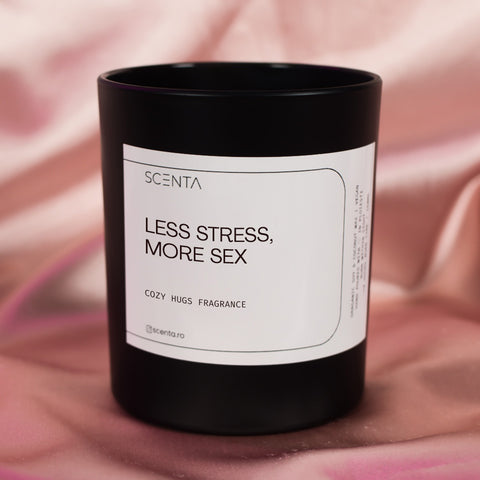 Lumânare parfumată Less stress, more sex Mediu - 20cl naughty